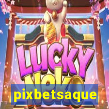 pixbetsaque