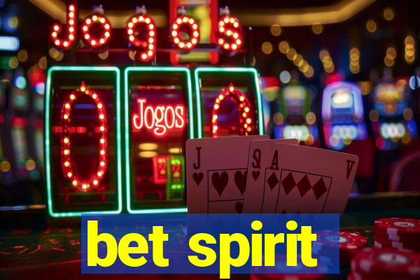 bet spirit