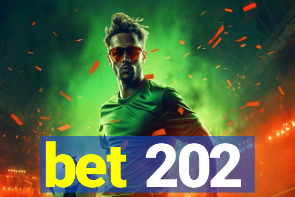 bet 202