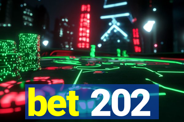 bet 202