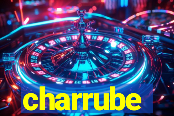 charrube