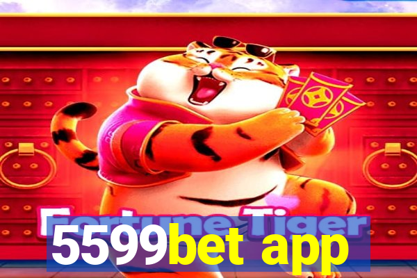 5599bet app