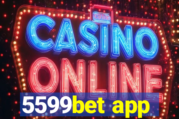 5599bet app