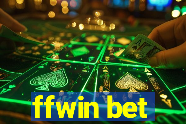 ffwin bet