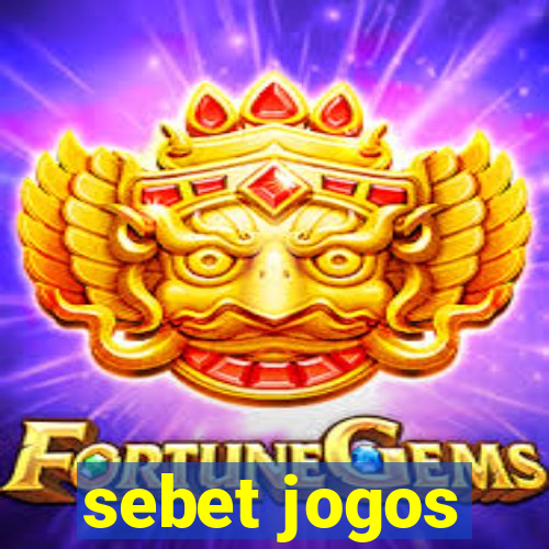 sebet jogos