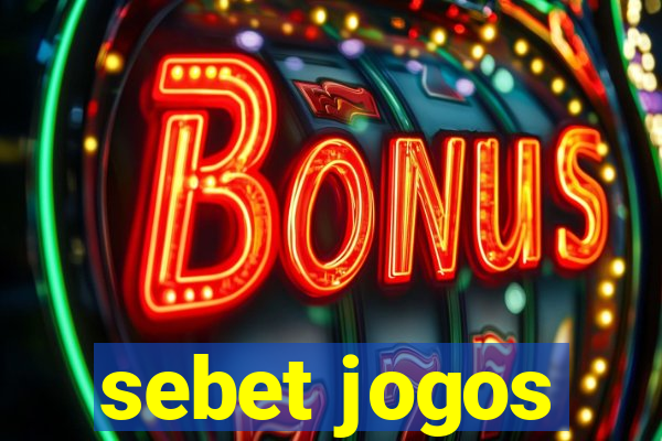 sebet jogos