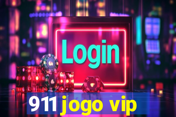 911 jogo vip