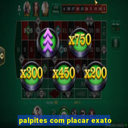 palpites com placar exato