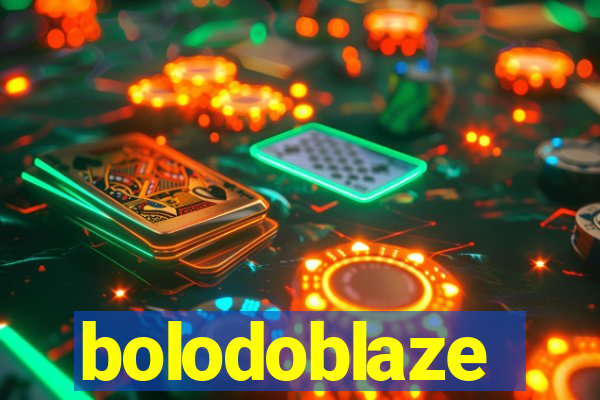 bolodoblaze