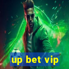 up bet vip