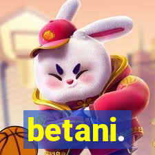 betani.