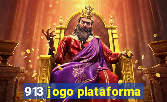 913 jogo plataforma