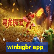 winbigbr app