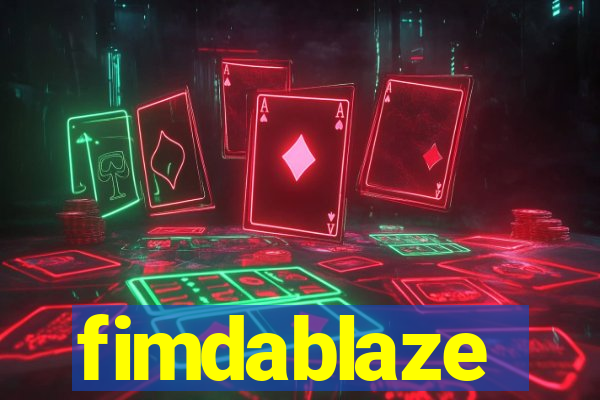 fimdablaze