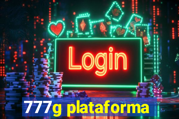 777g plataforma