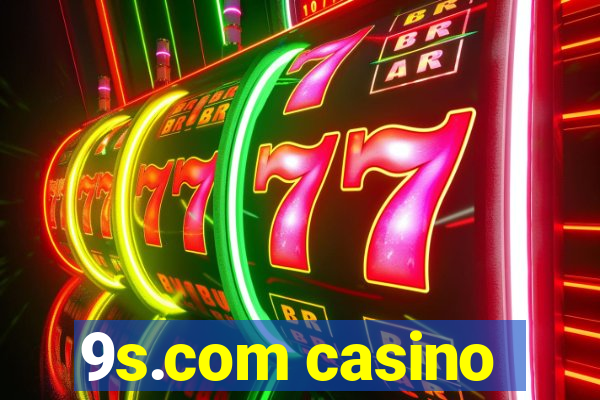 9s.com casino