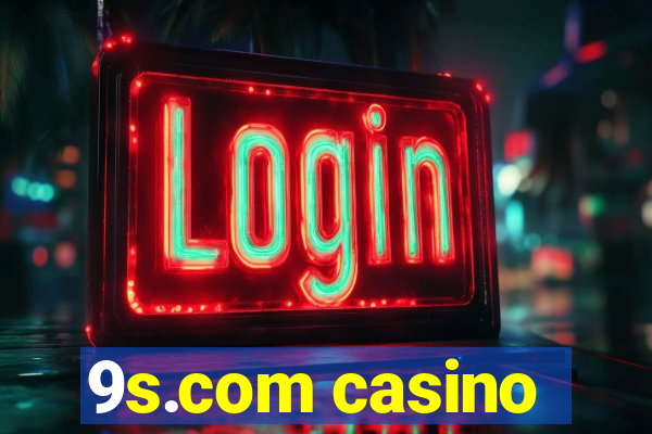 9s.com casino