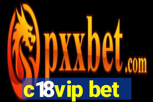 c18vip bet