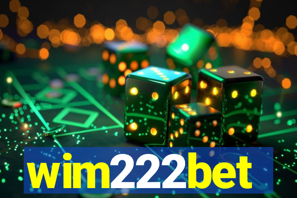 wim222bet