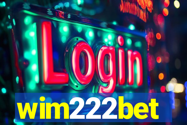 wim222bet