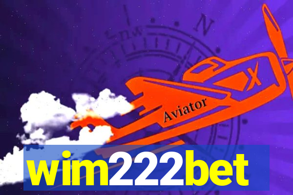 wim222bet