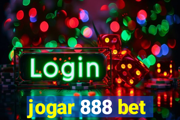 jogar 888 bet