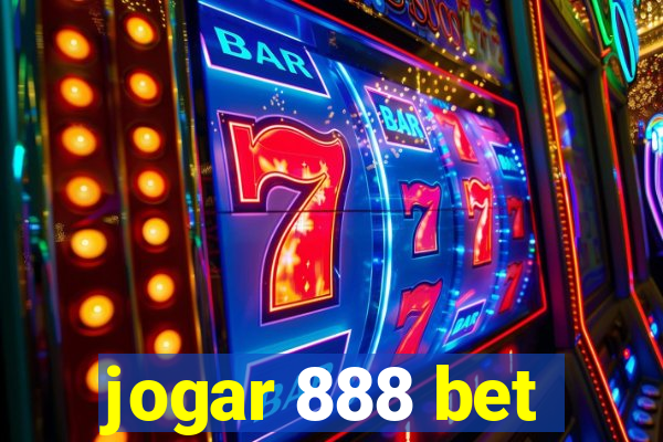 jogar 888 bet