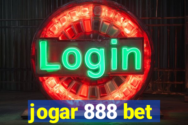 jogar 888 bet