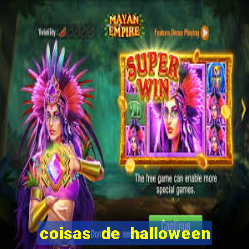 coisas de halloween de a a z