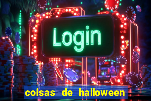 coisas de halloween de a a z