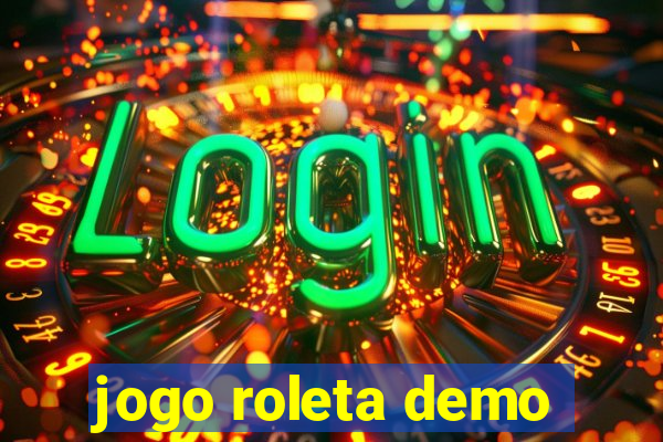 jogo roleta demo