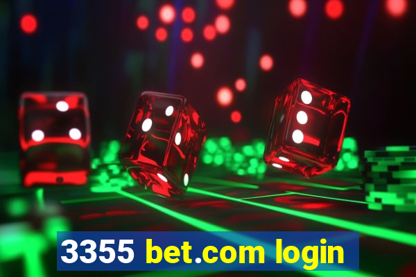 3355 bet.com login