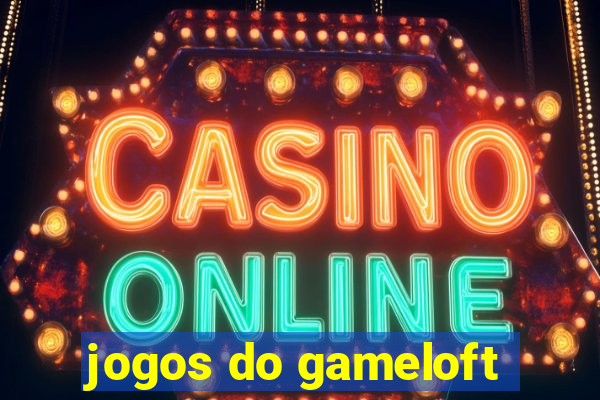 jogos do gameloft