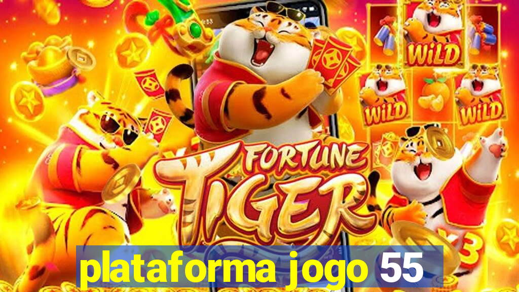 plataforma jogo 55