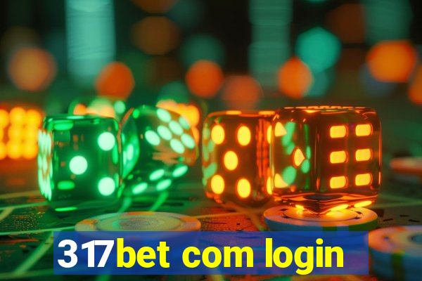 317bet com login