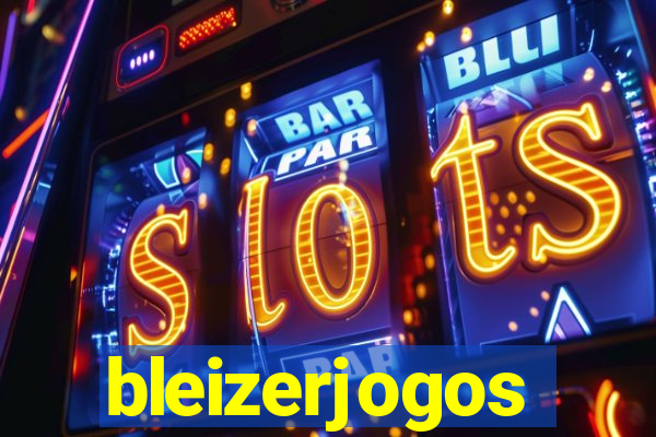 bleizerjogos