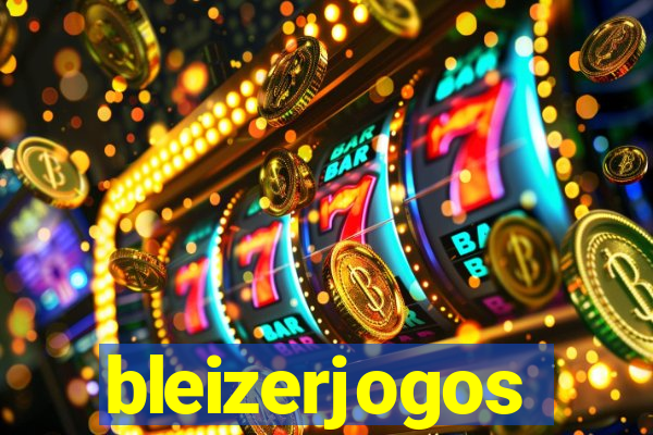 bleizerjogos