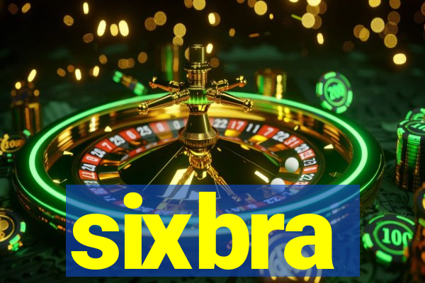 sixbra