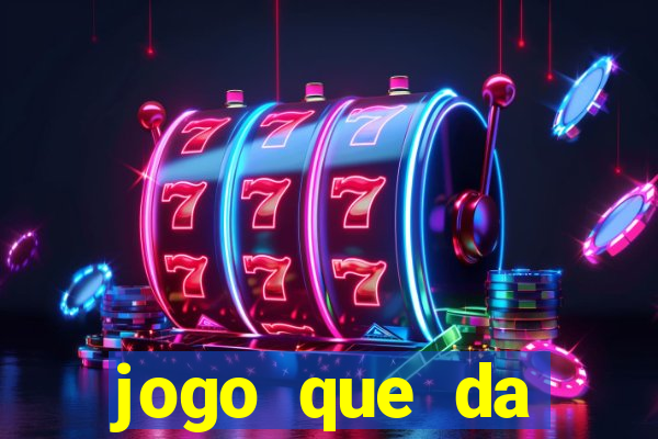 jogo que da dinheiro para se cadastrar