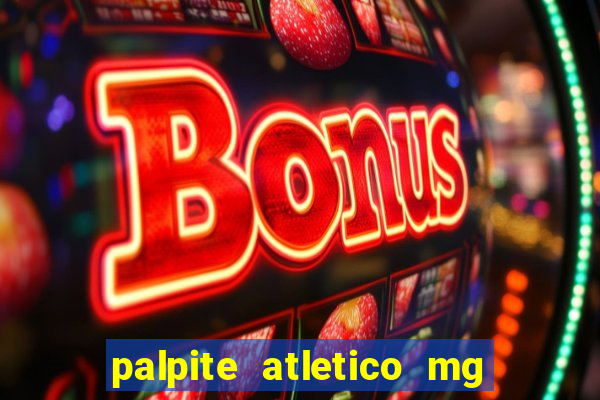 palpite atletico mg x botafogo