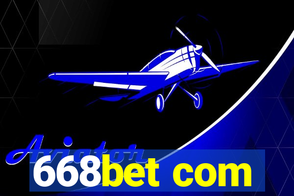 668bet com