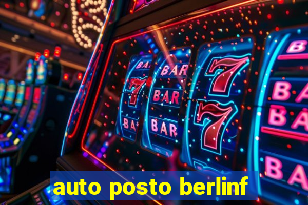 auto posto berlinf