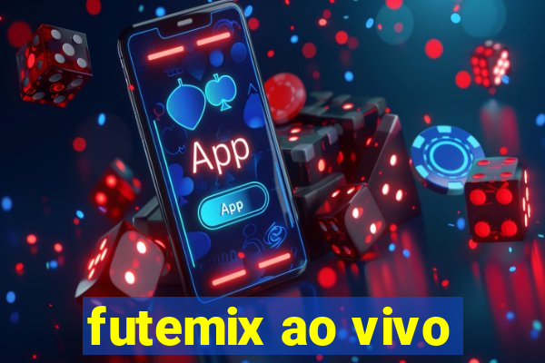 futemix ao vivo