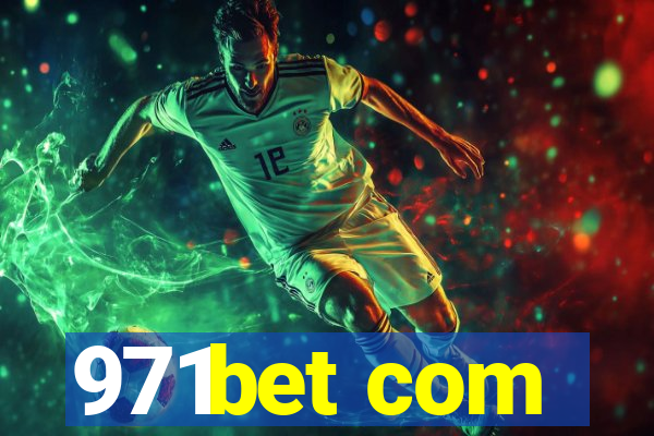 971bet com