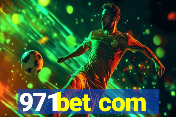 971bet com