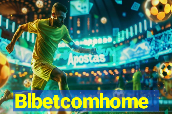 Blbetcomhome