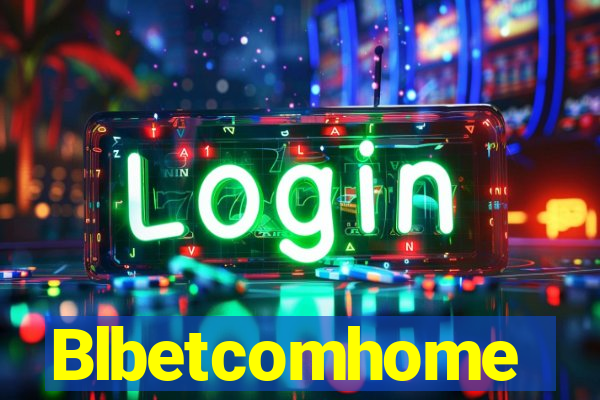 Blbetcomhome