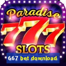 667 bet download