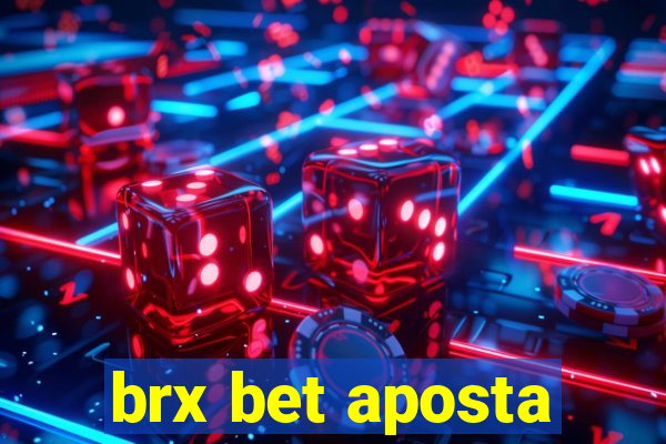 brx bet aposta