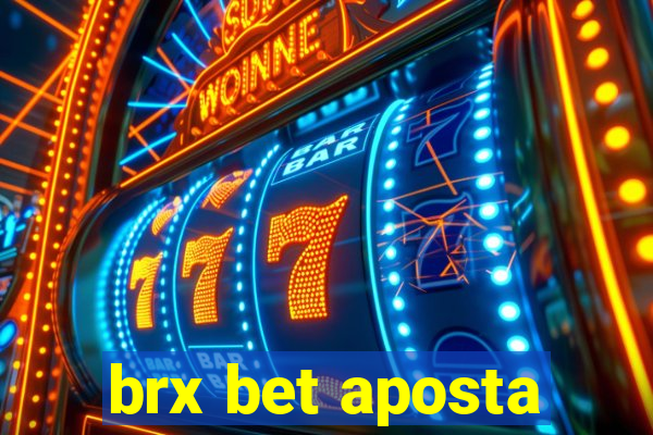 brx bet aposta